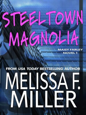 cover image of Steeltown Magnolia